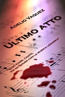 Ultimo atto 1006405712 Book Cover