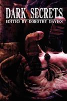 Dark Secrets 1617061719 Book Cover