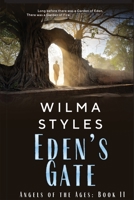 Eden's Gate: Angels of the Ages Book II 194571459X Book Cover