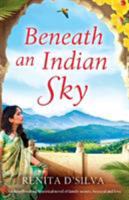 Beneath an Indian Sky 1786813106 Book Cover