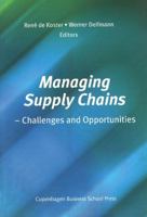 Managing Supply Chains: Challenges and Opportunities 8763001780 Book Cover