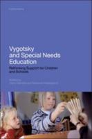 Vygotsky and Special Needs Education: Rethinking Support for Children and Schools 1441191720 Book Cover