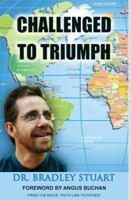 Challenged To Triumph 0997689315 Book Cover