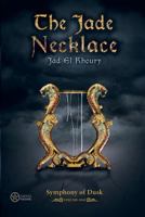 The Jade Necklace 1523269812 Book Cover