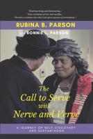 The Call to Serve with Nerve and Verve 1729277500 Book Cover