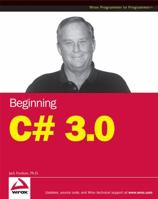 Beginning C# 3.0: An Introduction to Object Oriented Programming (Wrox Beginning Guides) 0470261293 Book Cover