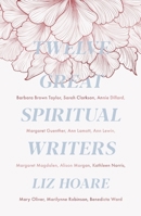 Twelve Great Spiritual Writers 0281079366 Book Cover