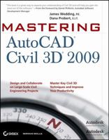 Mastering AutoCAD Civil 3D 2009 (Mastering) 0470373156 Book Cover