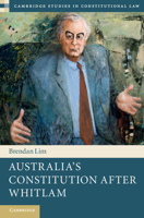 Australia's Constitution After Whitlam 1107551994 Book Cover