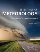 Bundle: Essentials of Meteorology: An Invitation to the Atmosphere, 8th + MindTap Earth Science, 1 term (6 months) Printed Access Card 1337581240 Book Cover