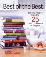 Best of the Best: The Best Recipes From the 25 Best Cookbooks of the Year (Best of the Best: Best Recipes from the 25 Best Cookbooks of the Year) 1932624007 Book Cover