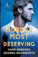 Murder Most Deserving B0B2CTC8YS Book Cover