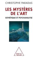 Les Mysteres de L'Art: Esthetique Et Psychanalyse 2738127266 Book Cover