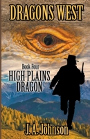 High Plains Dragon B0BNM24ZJJ Book Cover