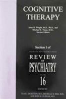 Cognitive Therapy Review Of Psychiatry (American Psychiatric Press Review of Psychiatry) 0880484454 Book Cover