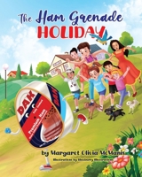 The Ham Grenade Holiday B0DV43PMKT Book Cover