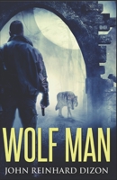 Wolf Man 4867508888 Book Cover
