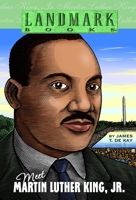 Meet Martin Luther King, Jr. (Landmark Books) 0375803955 Book Cover