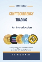 Cryptocurrency Trading: An Introduction B0CW2LVP2M Book Cover