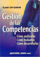 Gestion de Las Competencias - 2a: Edicion 848088178X Book Cover