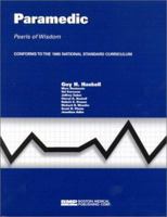 Paramedic: Pearls of Wisdom, Conforms to the 1985 National Standard Curriculum 1584090154 Book Cover