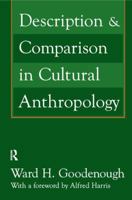 Description and Comparison in Cultural Anthropology 1138522236 Book Cover