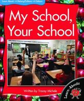 My School, Your School 1599206056 Book Cover