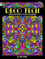 Deco Tech Stained Glass Coloring Book 0486497925 Book Cover