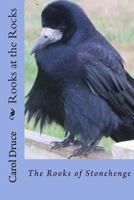 Rooks at the Rocks: - The Rooks of Stonehenge 1543049621 Book Cover