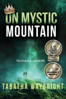 On Mystic Mountain 1946920681 Book Cover