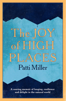 The Joy of High Places 1742236510 Book Cover