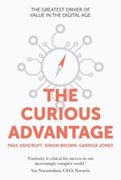 The Curious Advantage 1648713513 Book Cover
