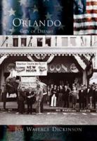 Orlando, City of Dreams (FL) (Making of America) 0738524425 Book Cover