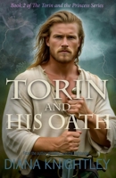 Torin and His Oath B0FTG6KXYB Book Cover