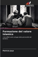 Formazione del valore islamico: i loro effetti sullo sviluppo della personalità del bambino (Italian Edition) 6208674379 Book Cover