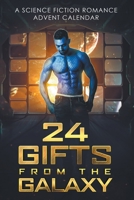 24 Gifts from the Galaxy B09M59ZXKY Book Cover