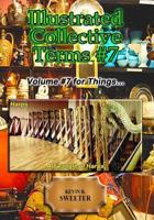 Illustrated Collective Terms #7: Volume #7 for Things... 1974146421 Book Cover