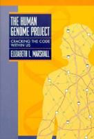 The Human Genome Project: Cracking the Code Within Us (Impact--Science) 0531112993 Book Cover