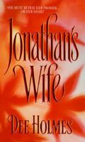 Jonathan's Wife 0380783681 Book Cover