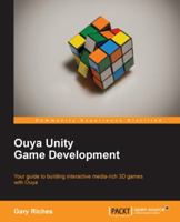 Ouya Unity Game Development 1783559705 Book Cover