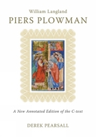 William Langland's Piers Plowman: The C Version (Middle Age Series) 0520046323 Book Cover