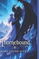 Thornebound B0H3LTC2YJ Book Cover