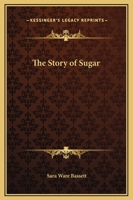 The Story of Sugar 1515220788 Book Cover