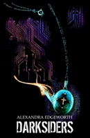 Darksiders: A Savage Sector Novel B099TG6KMY Book Cover