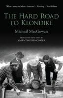 The Hard Road to Klondike 1848891911 Book Cover