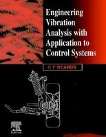 Engineering Vibration Analysis with Application to Control Systems 034063183X Book Cover