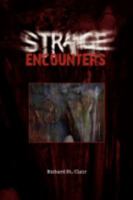 Strange Encounters 1436342279 Book Cover