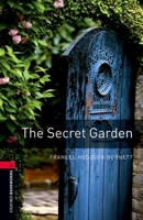 The Secret Garden - With Audio Level 3 Oxford Bookworms Library 0194230147 Book Cover