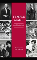 Temple Made: Profiles in Grit 1467142905 Book Cover