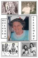 Mother, Grandma, and Great-Grandmama': Story of a "War Baby" 1979233047 Book Cover